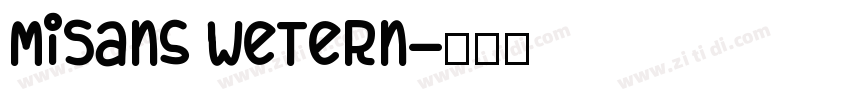 MiSans wetern字体转换